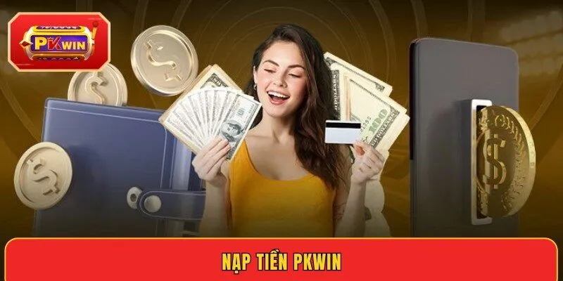 nap-tien-pkwin